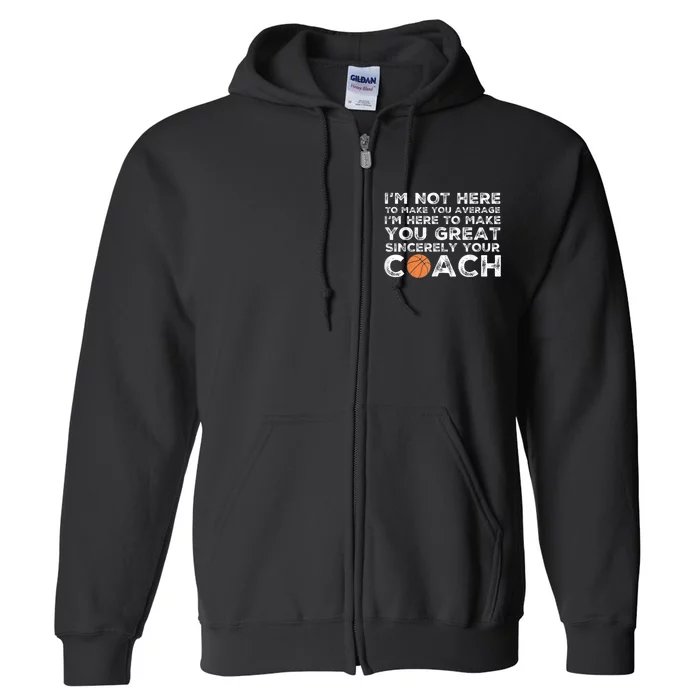 Funny Basketball Coach Basketball Coaching Full Zip Hoodie