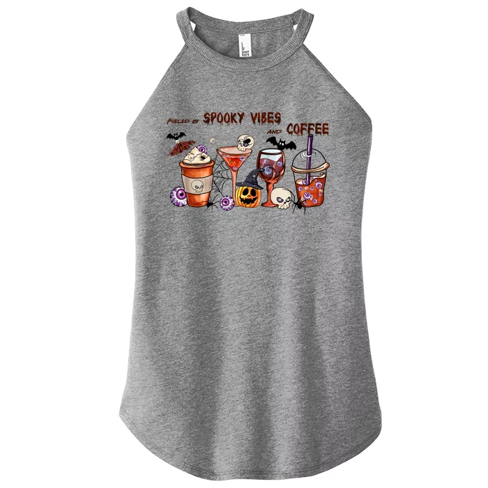 Fueled By Coffee & Spooky Vibes Coffee Lover Halloween Gift Women’s Perfect Tri Rocker Tank