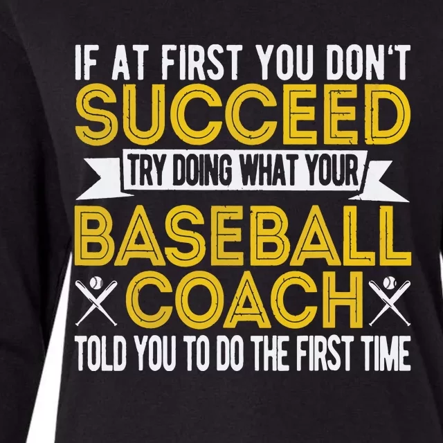 Funny Baseball Coach Baseball Team Coach Retro Womens Cotton Relaxed Long Sleeve T-Shirt