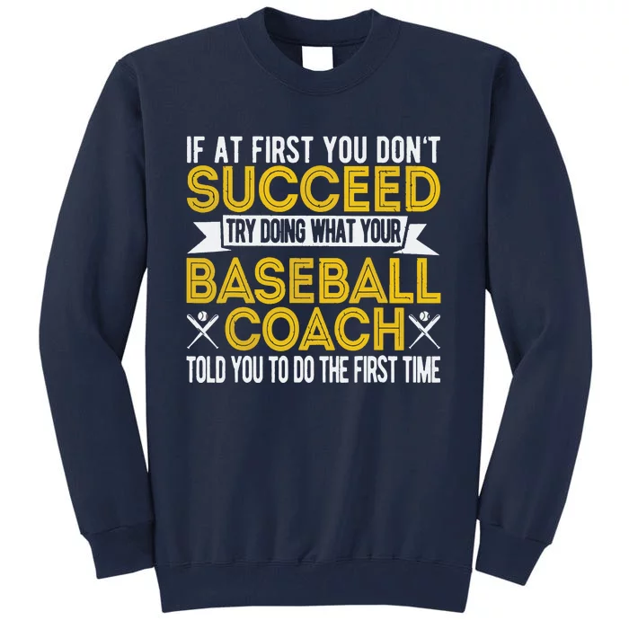 Funny Baseball Coach Baseball Team Coach Retro Tall Sweatshirt