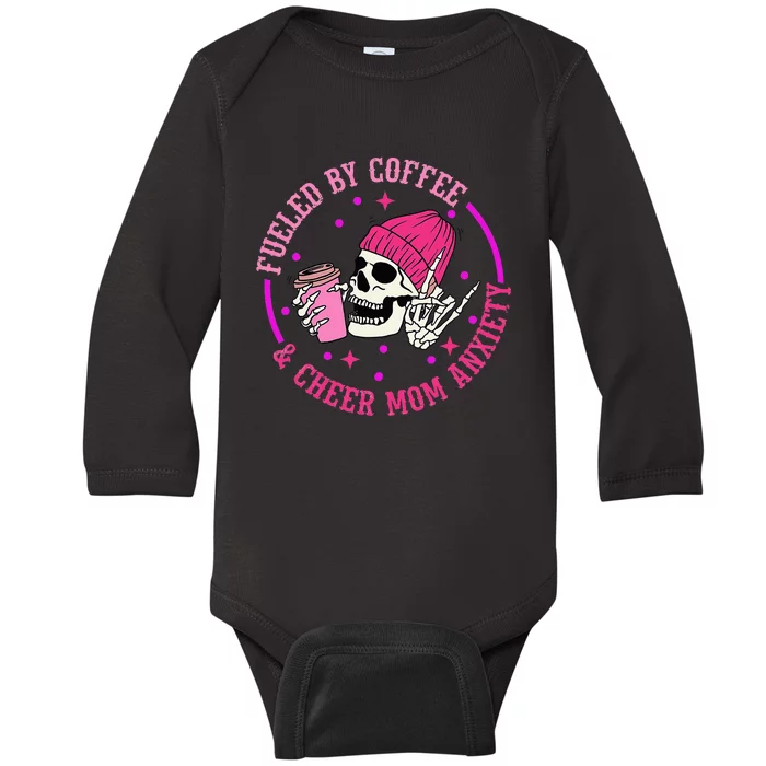 Fueled By Coffee & Cheer Mom Anxiety Baby Long Sleeve Bodysuit