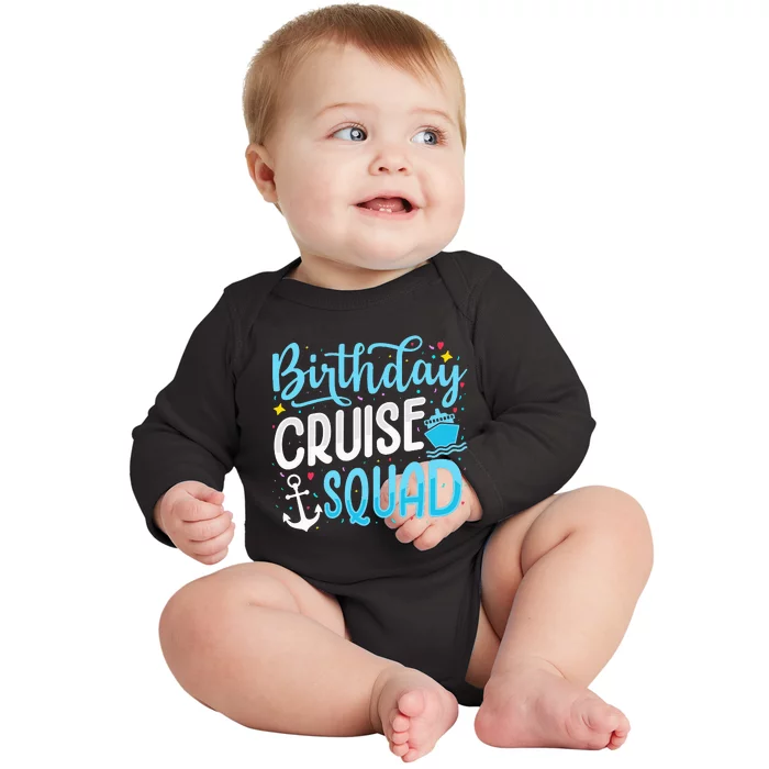 funny Birthday Cruise Squad Cruising Vacation Baby Long Sleeve Bodysuit