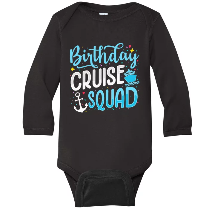 funny Birthday Cruise Squad Cruising Vacation Baby Long Sleeve Bodysuit