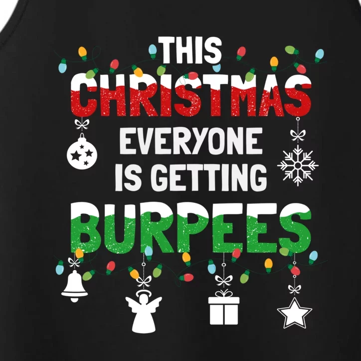 Funny Burpee Christmas Workout Fitness Sarcastic Funny Gift Performance Tank