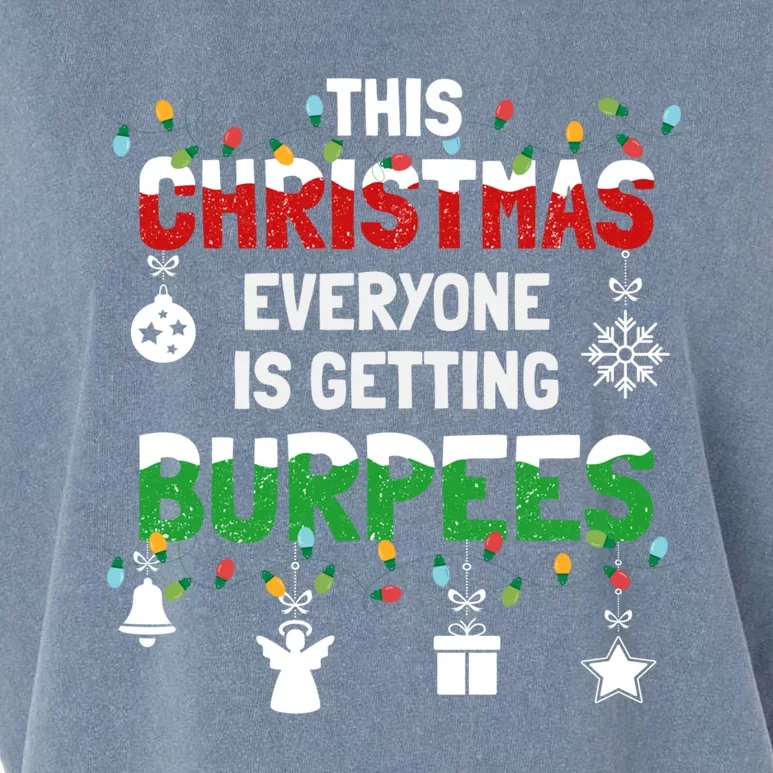 Funny Burpee Christmas Workout Fitness Sarcastic Funny Gift Garment-Dyed Women's Muscle Tee