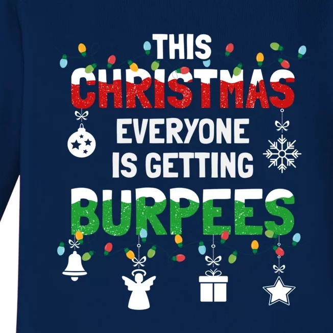 Funny Burpee Christmas Workout Fitness Sarcastic Funny Gift Baby Long Sleeve Bodysuit