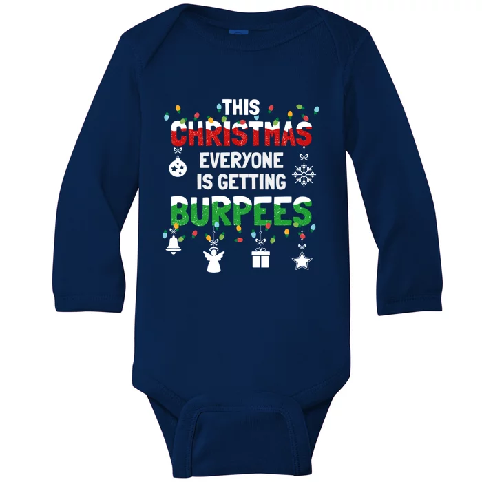 Funny Burpee Christmas Workout Fitness Sarcastic Funny Gift Baby Long Sleeve Bodysuit