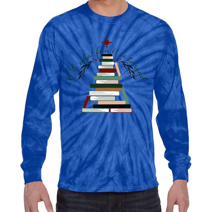 Funny Book Christmas Tree Oh What Fun Is It To Read Booknerd Gift Tie-Dye Long Sleeve Shirt