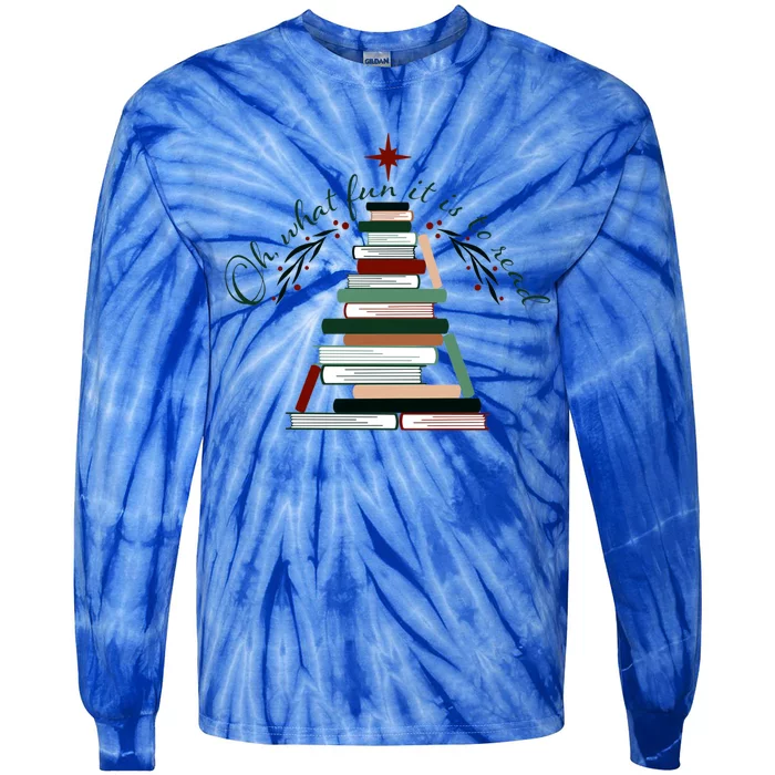 Funny Book Christmas Tree Oh What Fun Is It To Read Booknerd Gift Tie-Dye Long Sleeve Shirt