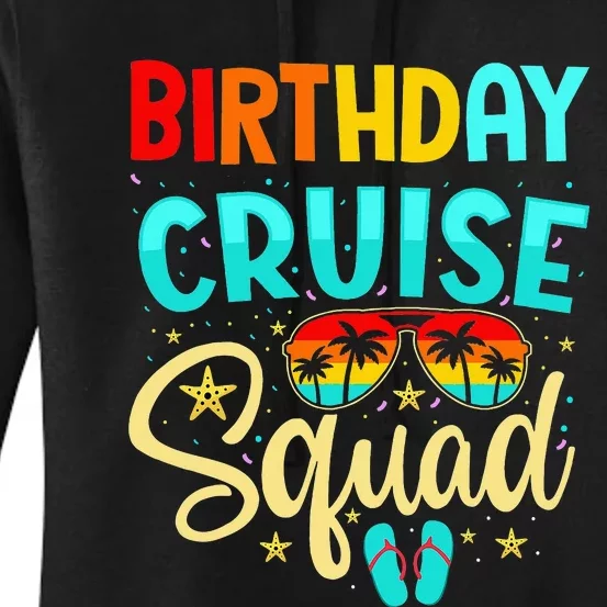 funny Birthday Cruise Squad Cruising Vacation Women's Pullover Hoodie