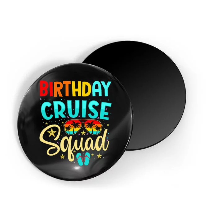 funny Birthday Cruise Squad Cruising Vacation Magnet