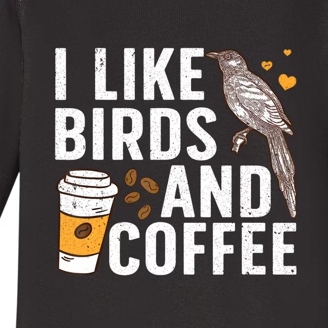 Funny Birds Coffee Design For Men Women Bird Lover Coffee Baby Long Sleeve Bodysuit