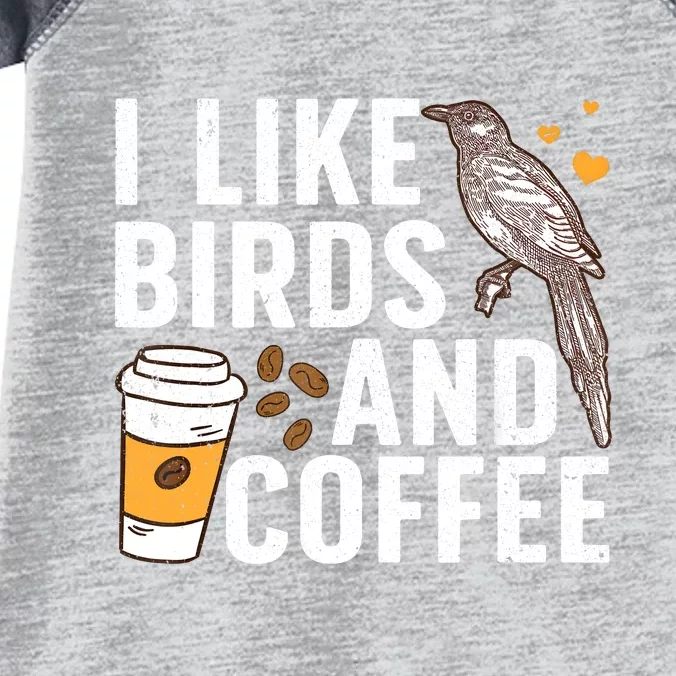 Funny Birds Coffee Design For Men Women Bird Lover Coffee Infant Baby Jersey Bodysuit