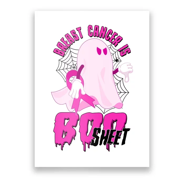 Funny Breast Cancer Is Boo Sheet Halloween Ghost Poster