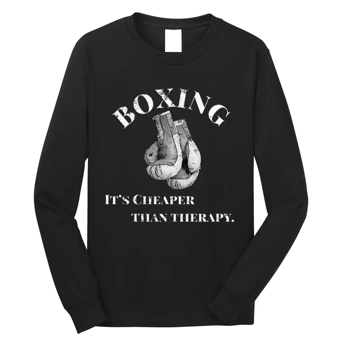 Funny Boxing Cheaper Than Therapy Long Sleeve Shirt