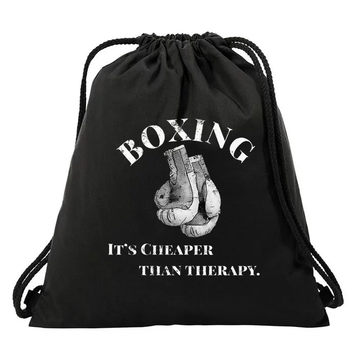 Funny Boxing Cheaper Than Therapy Drawstring Bag