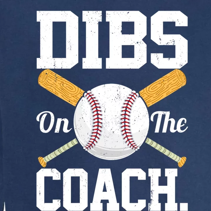 Funny Baseball Coach Wife Baseball Lover Dad Cute Gift Garment-Dyed Sweatshirt