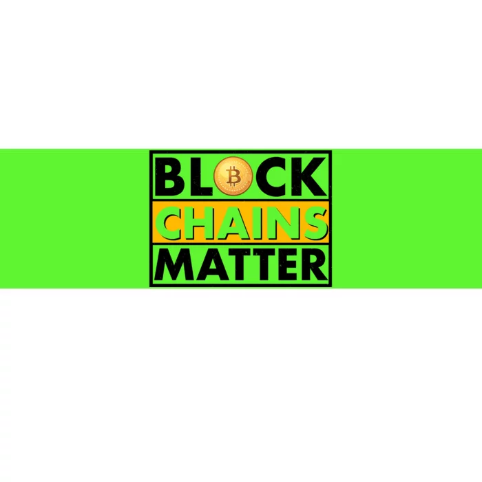 Funny Block Chains Matter Meme Bumper Sticker