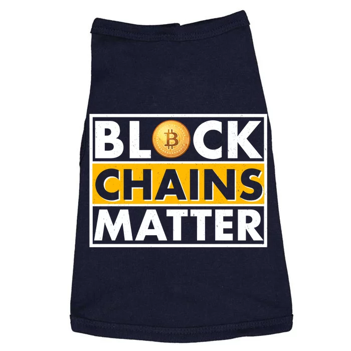 Funny Block Chains Matter Meme Doggie Tank