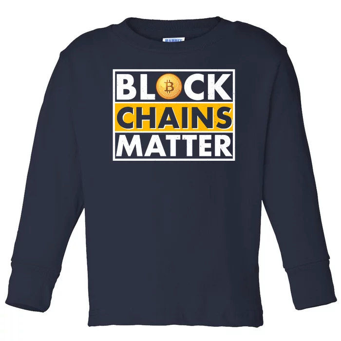 Funny Block Chains Matter Meme Toddler Long Sleeve Shirt