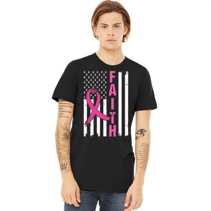 Faith Breast Cancer Awareness Pink Ribbons American Flag Premium T-Shirt