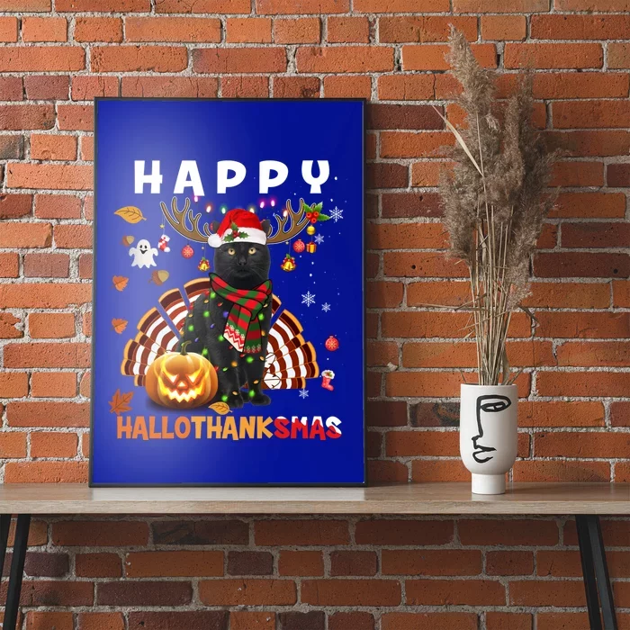 Funny Black Cat Halloween Christmas Cat Happy Hallothanksmas Gift Poster