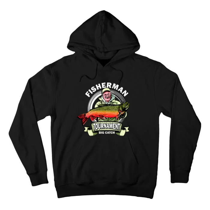 Fisherman Big Catch Tournament Tall Hoodie