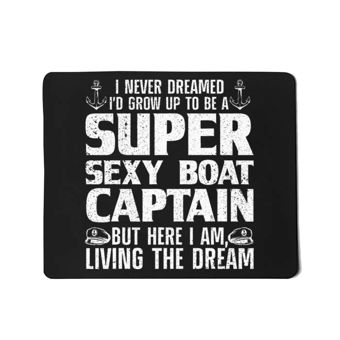 Funny Boat Captain Design For Men Women Boating Boat Captain Mousepad