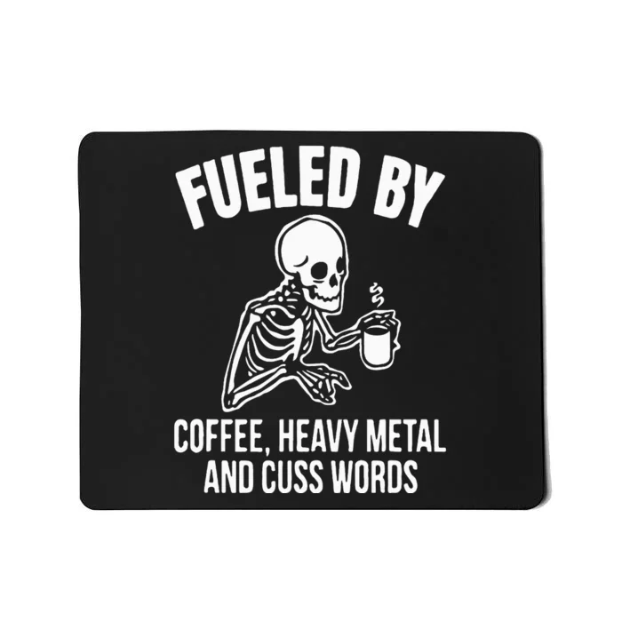 Fueled By Coffee: Skull Skeleton Design for Metal Lovers Mousepad