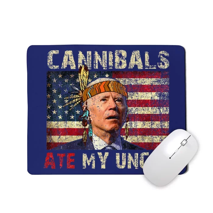 Funny Biden Cannibals Ate My Uncle Mousepad