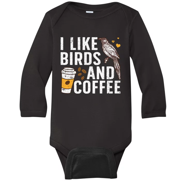 Funny Birds Coffee Design For Men Women Bird Lover Coffee Baby Long Sleeve Bodysuit