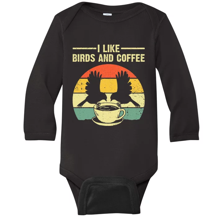 Funny Birds Coffee Design For Men Women Bird Lover Coffee Baby Long Sleeve Bodysuit