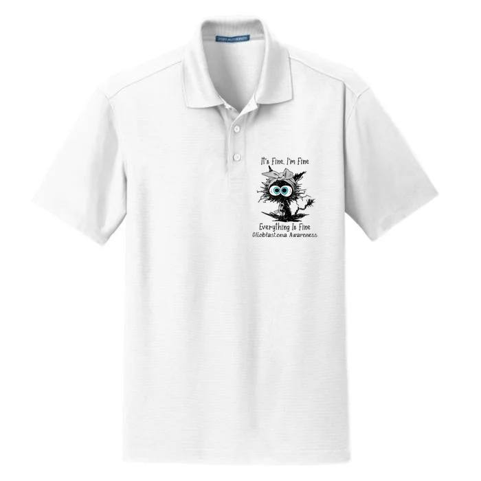 Funny Black Cat Its Fine IM Fine Glioblastoma Awareness Dry Zone Grid Performance Polo