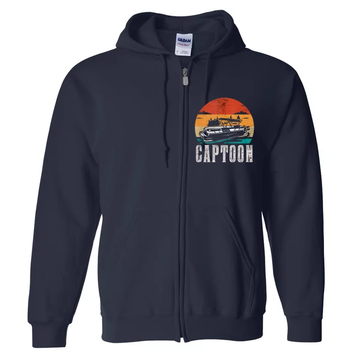 Funny Boating Captoon Pontoon Tritoon Captain Pontoon Boat Full Zip Hoodie