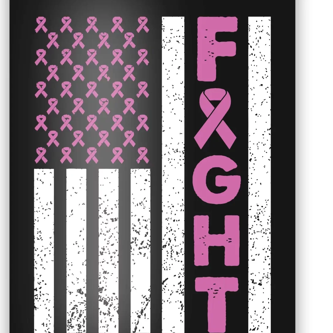 Fight Breast Cancer Breast Cancer Awareness Items Poster