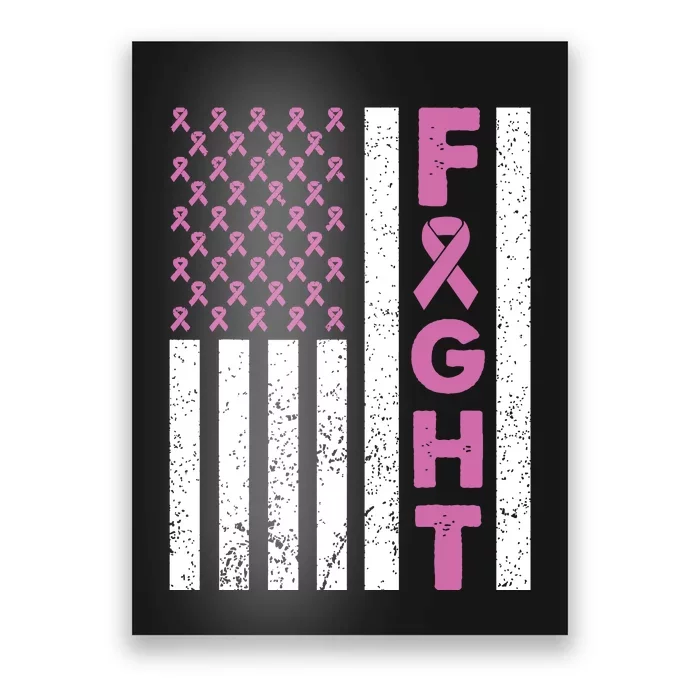 Fight Breast Cancer Breast Cancer Awareness Items Poster