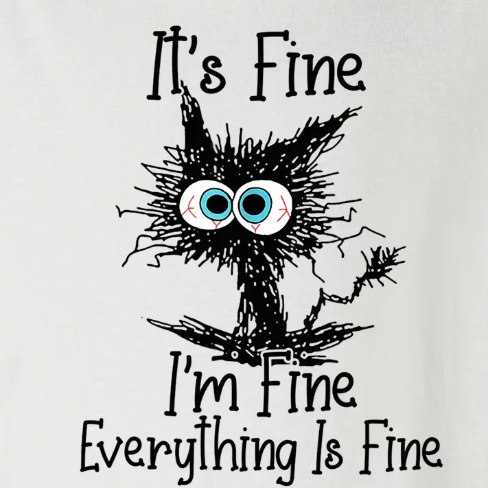 Funny Black Cat It's Fine I'm Fine Everything Is Fine Toddler Long Sleeve Shirt