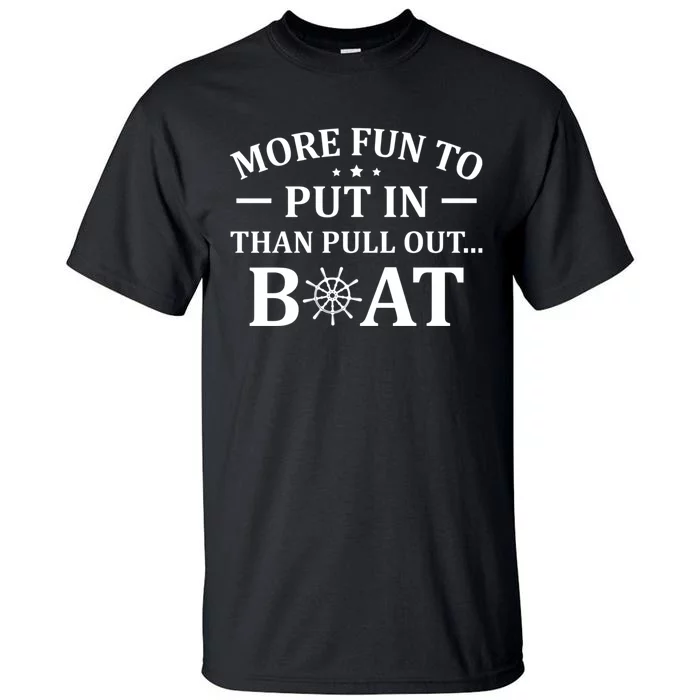 Funny Boat Captain Docking On Boating Outfit Boat Lover Tall T-Shirt