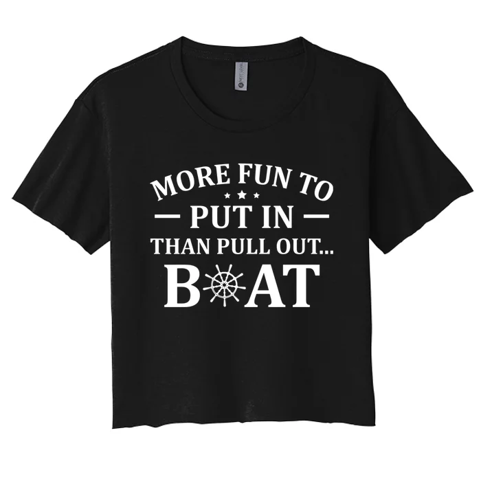 Funny Boat Captain Docking On Boating Outfit Boat Lover Women's Crop Top Tee