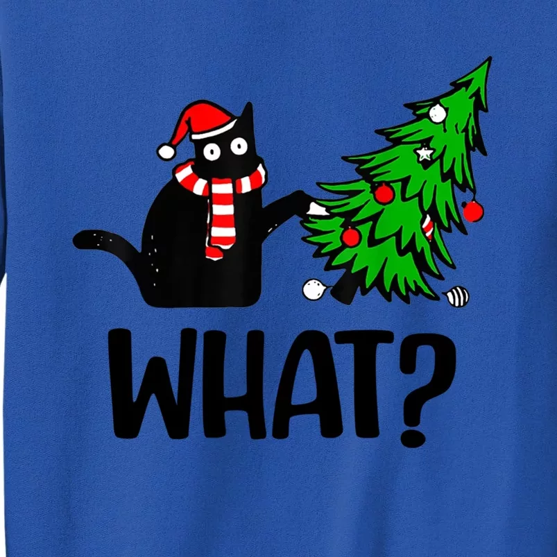 Funny Black Cat Gift Pushing Christmas Tree Over Cat What Cool Gift Tall Sweatshirt