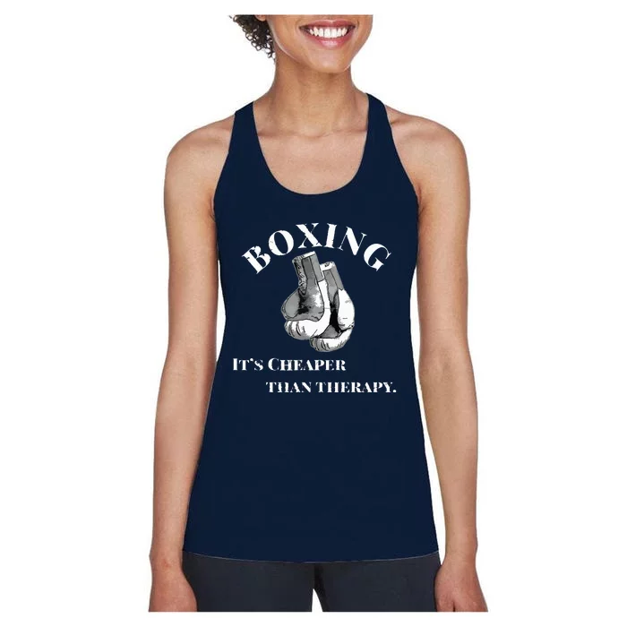 Funny Boxing Cheaper Than Therapy Women's Racerback Tank