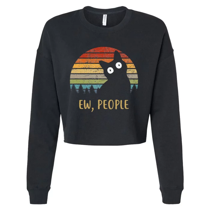 Funny Black Cat Shirt Ew, People Cat Cropped Pullover Crew