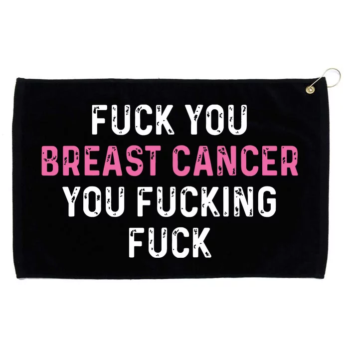 Fuck Breast Cancer Funny Breast Cancer Awareness Grommeted Golf Towel