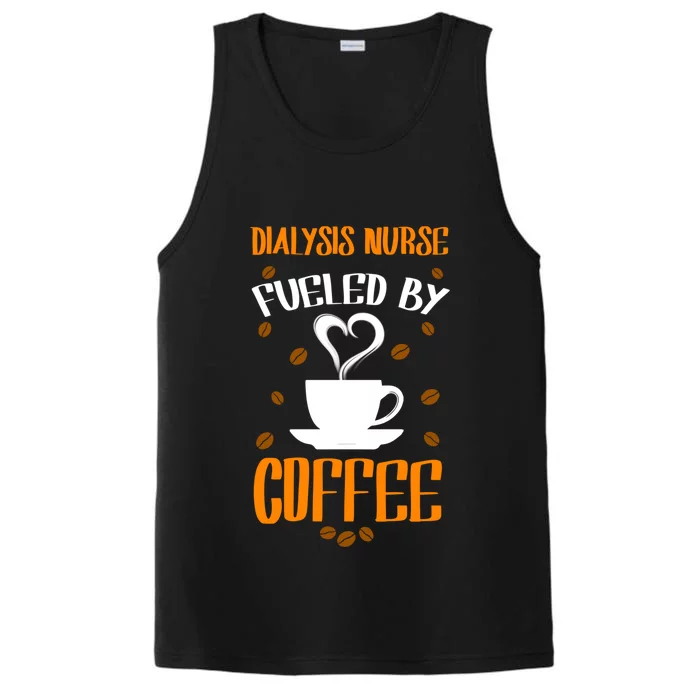 Fueled By Coffee Dialysis Nurse Gift Performance Tank