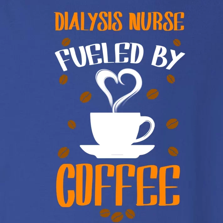 Fueled By Coffee Dialysis Nurse Gift Toddler Long Sleeve Shirt