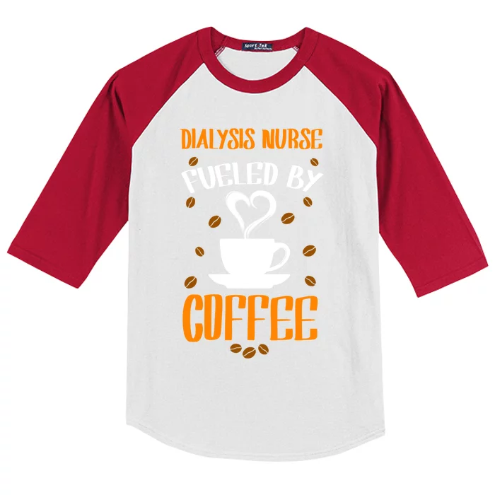 Fueled By Coffee Dialysis Nurse Gift Kids Colorblock Raglan Jersey