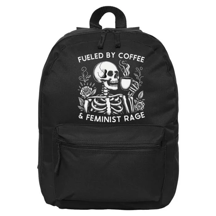 Fueled By Coffee & Feminist Rage Feminism Coffee Lovers 16 in Basic Backpack