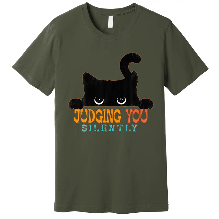 Funny Black Cat Judging You Silently Sarcastic Cat Premium T-Shirt