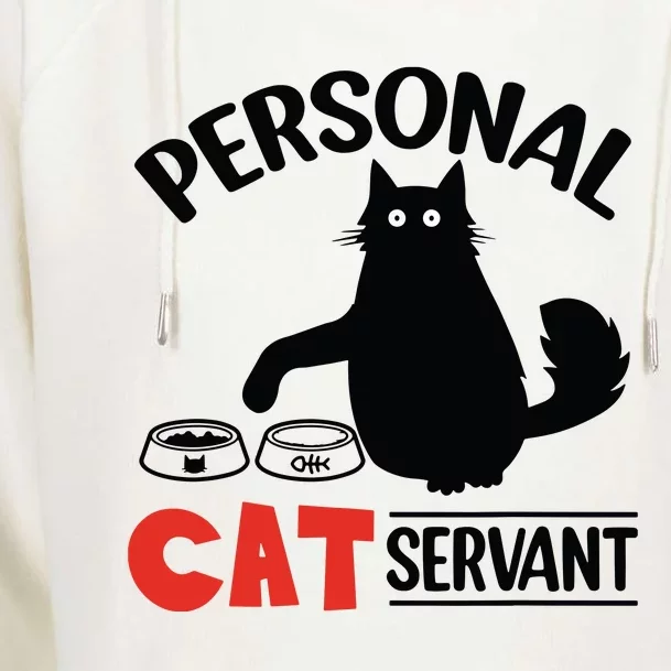 Funny Black Cat Personal Cat Servant Womens Funnel Neck Pullover Hood