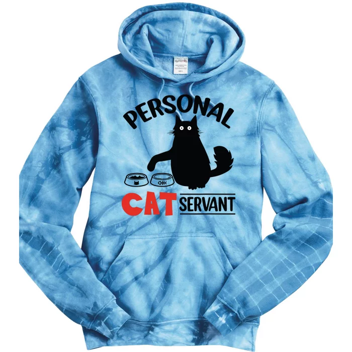 Funny Black Cat Personal Cat Servant Tie Dye Hoodie